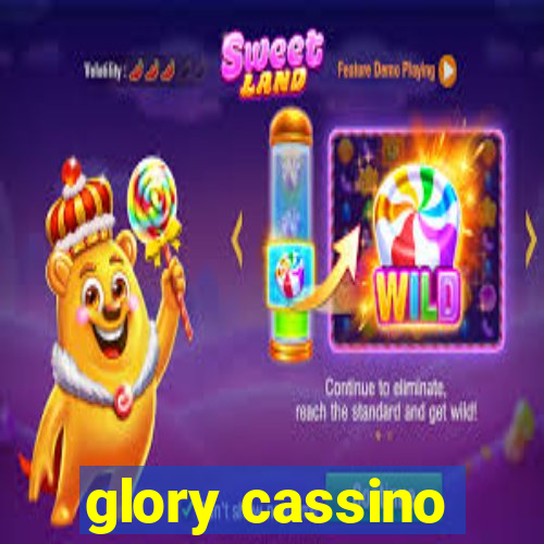 glory cassino